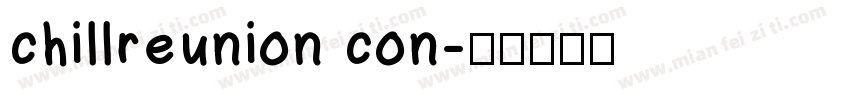 chillreunion con字体转换